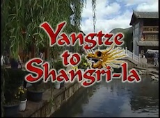 Yangtze to Shangri-la